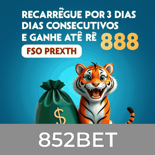 852BET: Especialista em Apostas Esportivas no Brasil